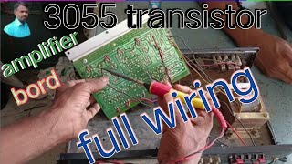 3055 transistor amplifier board full wiring and sound testing 2n3055 high quality 200w2n3055 board [upl. by Yhtrod]