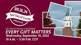 SIU Day of Giving Livestream [upl. by Wein828]