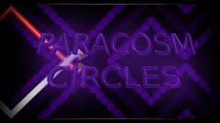 NEW HARDEST Paracosm Circles By N1XO [upl. by Cleres]