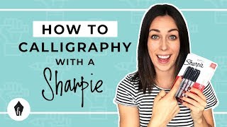 Beginners Guide To Doing Calligraphy With A Sharpie [upl. by Womack116]