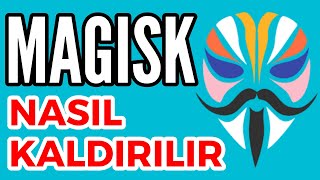 MAGİSK NASIL KALDIRILIR   ROOT NASIL KALDIRILIR [upl. by Doownyl]