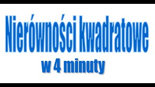 Nierówności kwadratowe delta w 4 minuty [upl. by Naesar]