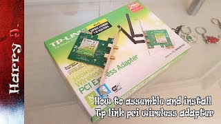 How to assemble and install Tp link pci wireless adapter [upl. by Fredrika]