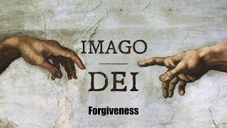 Being the image of God forgiveness [upl. by Pressman970]