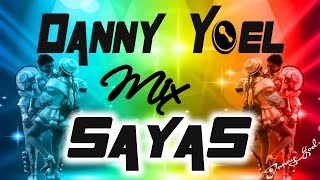 Mix Sayas Caporal 2023 Dj Danny Yoel db [upl. by Sonni]