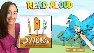 Sticks 😊 By Diane Alber 📖 READ ALOUD Kids Books Online by Ms Corey 💗 [upl. by Ayatahs]