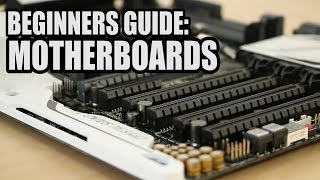 Beginners Guide to Motherboards [upl. by Pia]