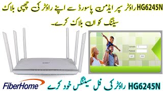 HG6245n Router Configuration 2024  FiberHome Router Superadmin Password [upl. by Renita432]