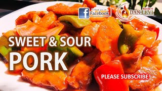 THE BEST SWEET amp SOUR PORK RECIPE  BETTER THAN RESTAURANT RECIPE  PORK SWEET amp SOUR  DAN LEVI [upl. by Putnam]