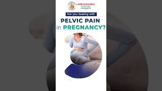 Are you struggling with pelvic pain during your pregnancy  Best Fertility Hospital in Hanamkonda [upl. by Uzzi]