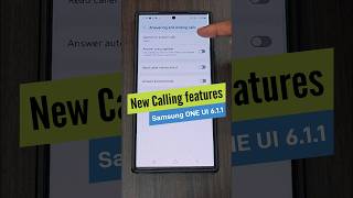 Samsungs new Calling Features  ONE UI 611 Update [upl. by Speroni818]