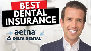 Best Dental Insurance [upl. by Ammadis]