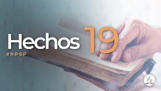 Hechos 19  Reavivados Por Su Palabra  RPSP [upl. by Nolyar]