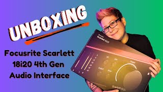 Unboxing the Focusrite Scarlett 18i20 4th Gen Audio Interface [upl. by Atiuqcir]