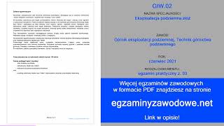 Egzamin zawodowy praktyczny z 03 GIW02 Eksploatacja podziemna złóż czerwiec 2021 [upl. by Blayze]