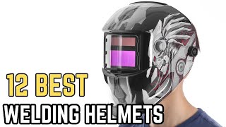 Top 12 Welding Helmets 2024  Best Auto Darkening Welding Helmets List [upl. by Gretal430]