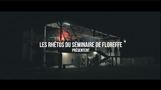 Soirée Rhéto  Séminaire de Floreffe AFTERMOVIE OFFICIEL [upl. by Sayre]