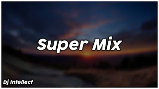 Super Mix Pop x Soca x Hip Hop x Dancehall  Dj Intellect [upl. by Ambrogio]