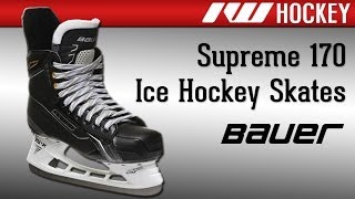 Bauer Supreme 170 Ice Hockey Skate Review [upl. by Reeves]