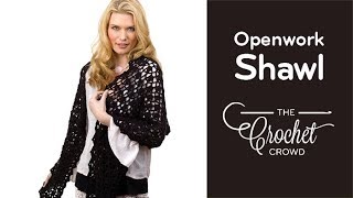 Crochet Openwork Shawl [upl. by Parry557]