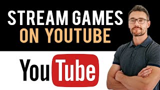 ✅ How to Stream Games on YouTube Full Guide [upl. by Laroy]