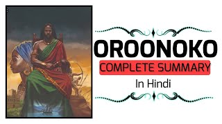 Oroonoko or the Royal Slave by Aphra Behn  Complete summary in Hindi  UGC NET Question from it [upl. by Vanhomrigh]