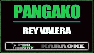 Pangako  REY VALERA KARAOKE [upl. by Rourke303]