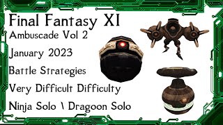 FFXI  Ambuscade Vol Two January 2024 Battle Strategies and Examples [upl. by Jethro]