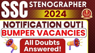 SSC STENO NOTIFICATION OUT  STENO GRADE C amp D VACANCIES [upl. by Primrose]