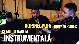 Dorinel Puia🎷Boby Nerghes🎻Claudiu Gabita🎹Instrumentală💯Live [upl. by Onoitna]