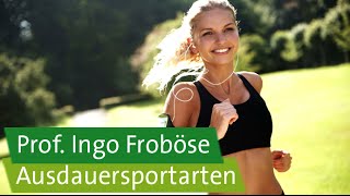 Prof Ingo Froböse Ausdauersportarten im Überblick – Welche ist die beste [upl. by Nyrmac]