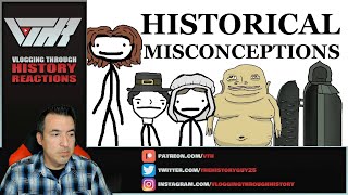 Historical Misconceptions  Sam ONella Academy  A Historian Reacts [upl. by Sprage131]