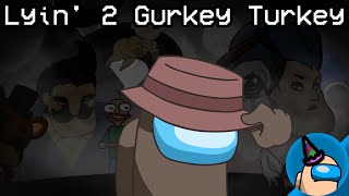 Mashup  Blubeans x FGTeeV Mike Baldi Neighbor Granny Bendy  Lyin 2 Gurkey Turkey [upl. by Gwenneth]