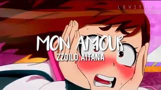 MON AMOUR  ZZOILO amp AITANA Letra [upl. by Esej544]