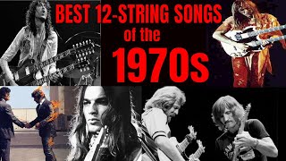 Best 12 String Guitar Songs of the 70s [upl. by Nova927]