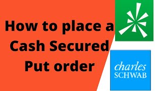 How to place a cash secured put option  Schwab and TD Ameritrade [upl. by Aihsrop18]