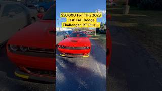 Paying 50000 For A 2023 Dodge Challenger RT Plus Is Insane dodgechallanger challengerrt rthemi [upl. by Muire]