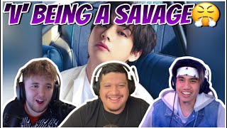 V being a savageYou cant spell SAVAGE without the V lol vbts kimtaehyung bts btsreaction [upl. by Kesley468]