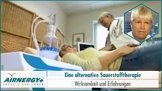 1 AIRNERGY  Alternative Sauerstoff Therapie [upl. by Nevin]