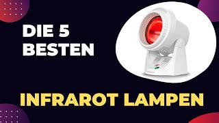 Die 5 Besten Infrarot Lampen 2024  Vergleich und Test [upl. by Jimmie]