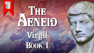 The Aeneid by Virgil Book I [upl. by Aisat]