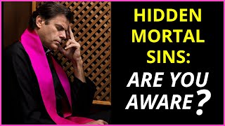 MORTAL SINS WHAT MANY CATHOLICS DONT KNOW ✝🙏 [upl. by Rudolf]