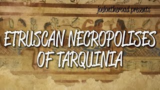 Etruscan Necropolises of Tarquinia  UNESCO World Heritage Site [upl. by Bijan984]