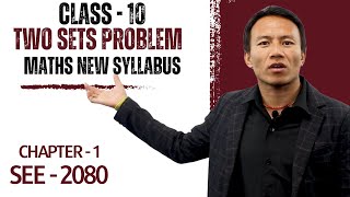 Two Sets Problem  SEE Exam  Class 10 Maths in Nepali  Chapter 1  New Syllabus  Gurubaa [upl. by Fridlund]