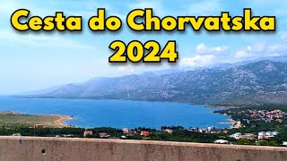 Cesta do Chorvatska  Naše dovolená Květen 2024  1díl [upl. by Norean]