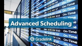 Gradelink Overviews  Advanced Scheduling [upl. by Hirschfeld449]