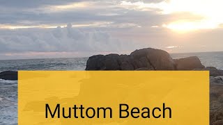 Muttom Beach 🏖️ [upl. by Lorelie]