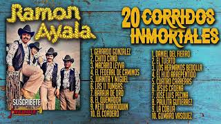 Ramon Ayala  20 Corridos Inmortales [upl. by Hardman243]