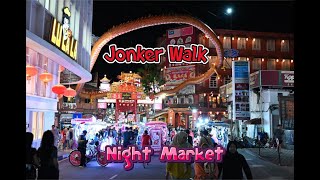 Jonker Walk Night Market in Malacca Malaysia [upl. by Adallard]