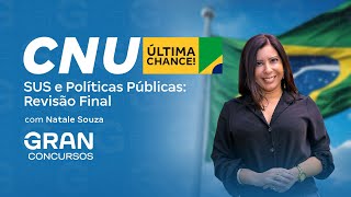 CNU  SUS e Políticas Públicas Revisão Final com Natale Souza [upl. by Aititel]